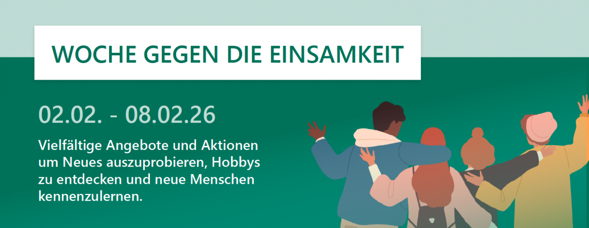 Woche gegen die Einsamkeit 2.2. bis 8.2.2026